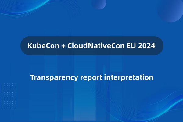 KubeCon EU 2024 Transparency Report Interpretation